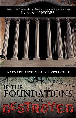 If the Foundations Are Destroyed