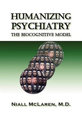 Humanizing Psychiatry: The Biocognitive Model Subscription