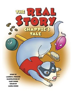 Chappie's Tale: The Real Story of Our Funny Ferret