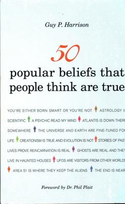 50 Popular Beliefs That People Think Are True