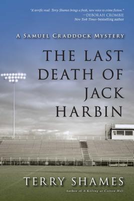 The Last Death of Jack Harbin: A Samuel Craddock Mystery