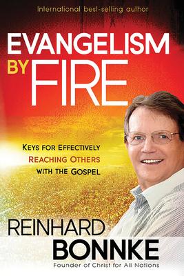 Evangelism by Fire