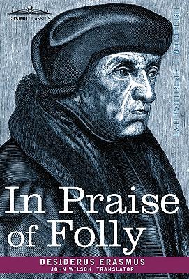 In Praise of Folly