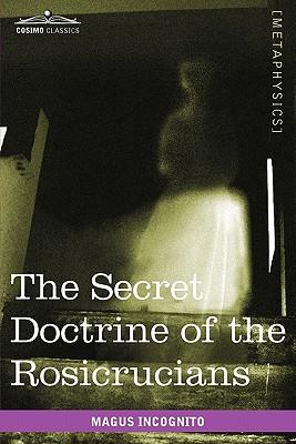 The Secret Doctrine of the Rosicrucians Subscription