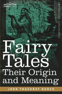 Fairy Tales: Their Origin and Meaning