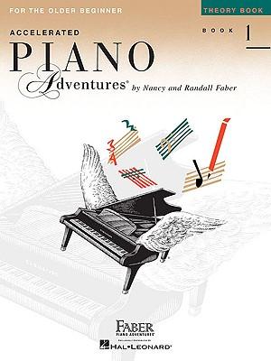 Accelerated Piano Adventures for the Older Beginner - Theory Book 1