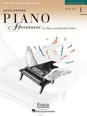 Accelerated Piano Adventures for the Older Beginner, Book 1