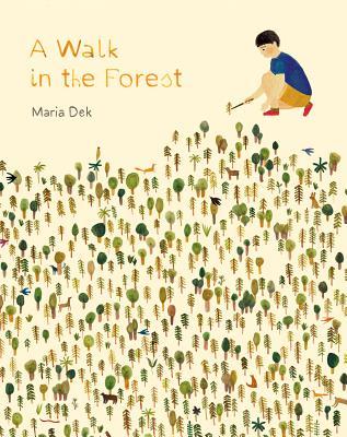 A Walk in the Forest: (Ages 3-6, Hiking and Nature Walk Children's Picture Book Encouraging Exploration, Curiosity, and Independent Play)