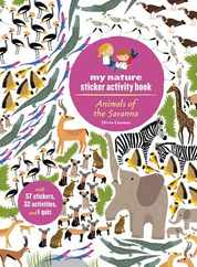 Animals of the Savanna: My Nature Sticker Activity Book Subscription