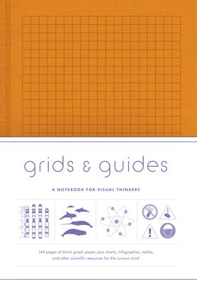 Grids & Guides Orange Notebook: A Notebook for Visual Thinkers