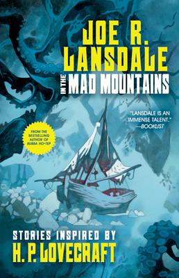In the Mad Mountains: Stories Inspired by H. P. Lovecraft Subscription