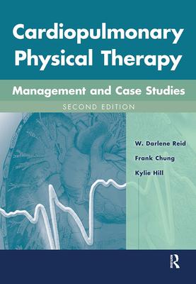 Cardiopulmonary Physical Therapy with Access Code: Management and Case Studies