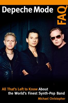 Depeche Mode FAQ: All That's Left to Know About the World's Finest Synth-Pop Band