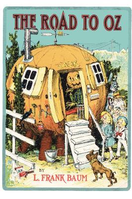 The Road to Oz - Dorothy's Journey Through Oz with Original Illustrations by John R. Neill Subscription