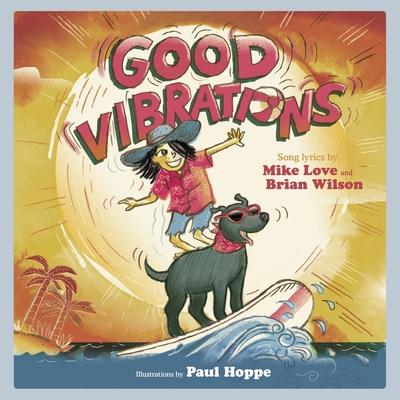 Good Vibrations: A Children's Picture Book