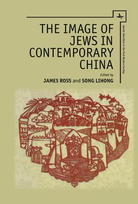 The Image of Jews in Contemporary China