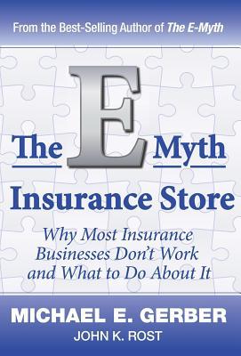 The E-Myth Insurance Store