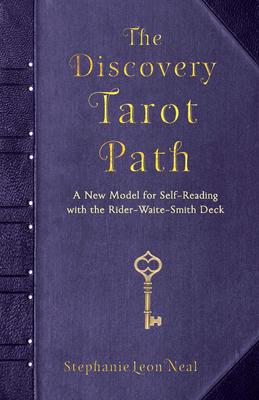 The Discovery Tarot Path: A New Model for Self-Reading with the Rider-Waite-Smith Deck Subscription