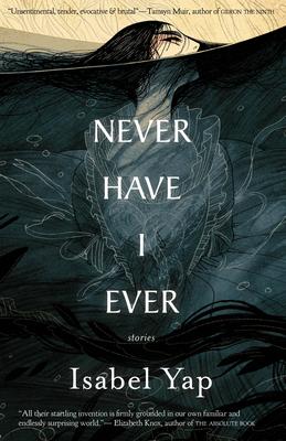 Never Have I Ever: Stories