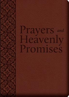 Prayers and Heavenly Promises: Compiled from Approved Sources