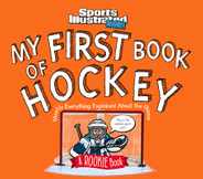 My First Book of Hockey: A Rookie Book (a Sports Illustrated Kids Book) Subscription