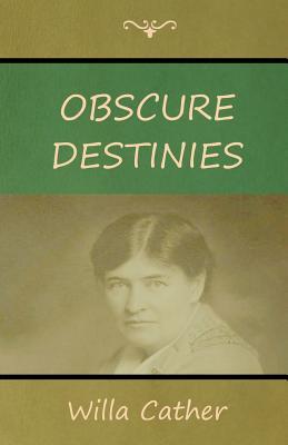 Obscure Destinies