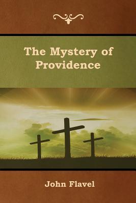 The Mystery of Providence