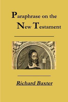 A Paraphrase on the New Testament