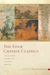 The Four Chinese Classics: Tao Te Ching, Chuang Tzu, Analects, Mencius Subscription