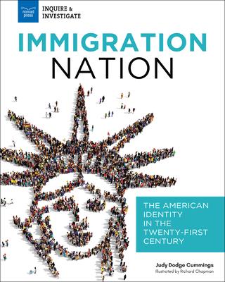 Immigration Nation: The American Identity in the Twenty-First Century