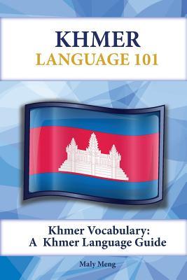 Khmer Vocabulary: A Khmer Language Guide