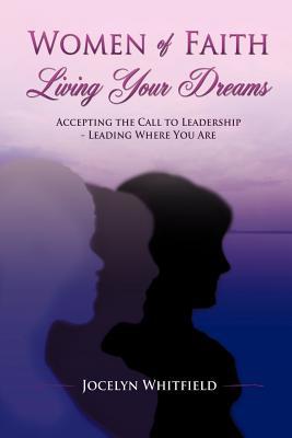 Women of Faith Living Your Dreams