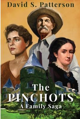 The Pinchots: A Family Saga