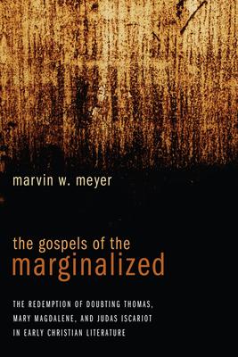 The Gospels of the Marginalized