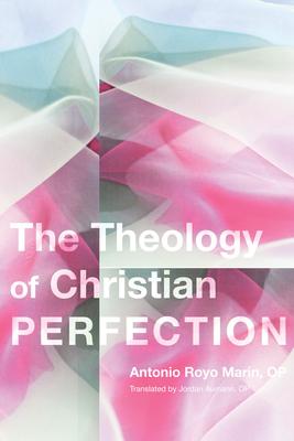 Theology of Christian Perfection