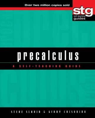 Precalculus: A Self-Teaching Guide