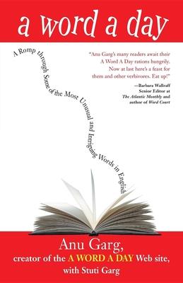 A Word a Day: A Romp Through Some of the Most Unusual and Intriguing Words in English Subscription