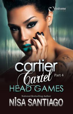 Cartier Cartel - Part 4: Head Games