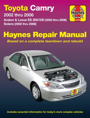 Toyota Camry, Avalon & Lexus Es 300/330 2002-06 & Toyota Solara 2002-08