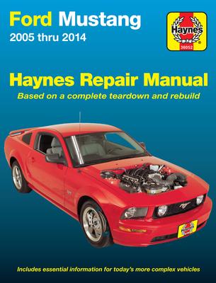 Ford Mustang 2005 Thru 2014 Haynes Repair Manual