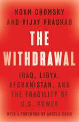 The Withdrawal: Iraq, Libya, Afghanistan, and the Fragility of U.S. Power Subscription