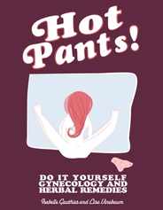 Hot Pants: Do It Yourself Gynecology Subscription