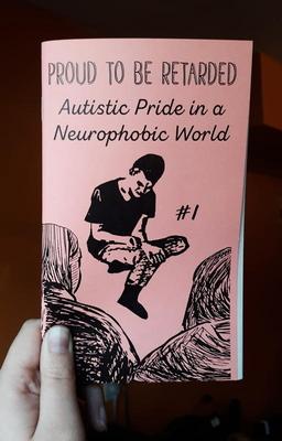 Neurodivergent Pride #1: Autistic Pride in a Neurophobic World