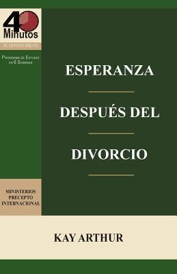 Esperanza Despus del Divorcio (6 Lecciones) / Finding Hope after Divorce (6-week study)