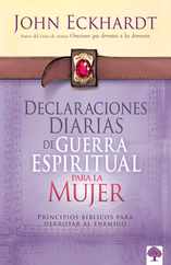 Declaraciones Diarias de Guerra Espiritual Para La Mujer / Women's Daily Declara Tions for Spiritual Warfare Subscription
