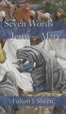 Seven Words of Jesus and Mary Subscription