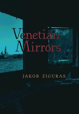 Venetian Mirrors