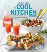 Taste of Home Cool Kitchen Cookbook: When Temperatures Soar, Serve 392 Crowd-Pleasing Favorites Without Turning on Your Oven! Subscription
