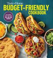 Taste of Home Budget-Friendly Cookbook: 220+ Recipes That Cut Costs, Beat the Clock and Always Get Thumbs-Up Approval Subscription
