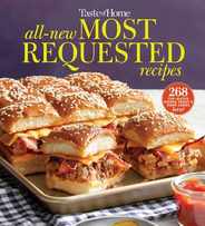 Taste of Home All-New Most Requested Recipes: The Country's Best Family Cooks Share the Secrets Behind 268 Favorite Dishes! Subscription